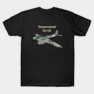 Messerschmitt Me 410 Hornisse German WW2 Heavy Fighter T-Shirt